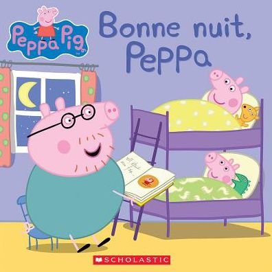 Cover for Neville Astley · Bonne Nuit, Peppa (Paperback Bog) (2019)
