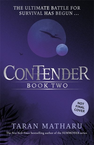 Cover for Taran Matharu · Contender: The Challenger: Book 2 - Contender (Paperback Bog) (2020)