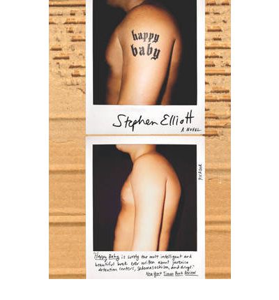 Cover for Stephen Elliott · Happy Baby (Paperback Book) (2012)