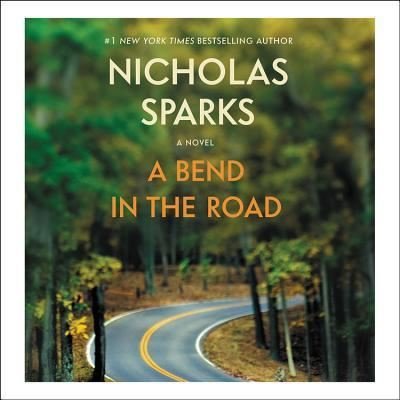 Cover for Nicholas Sparks · A Bend in the Road (CD) (2015)