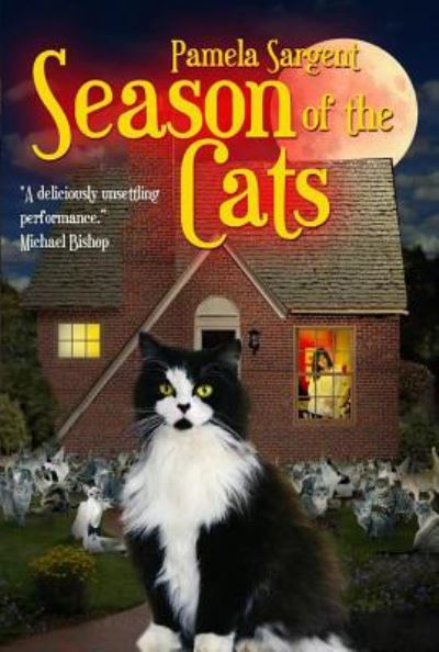 Cover for Pamela Sargent · Season of the Cats (Paperback Book) (2024)