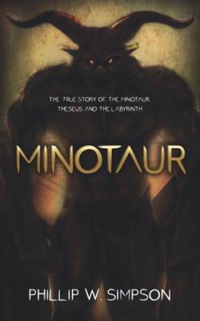 Cover for Phillip W Simpson · Minotaur (Paperback Book) (2015)