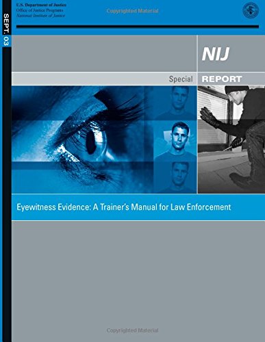 Cover for U.s. Department of Justice · Eyewitness Evidence: a Trainer's Manual for Law Enforcement (Pocketbok) (2014)