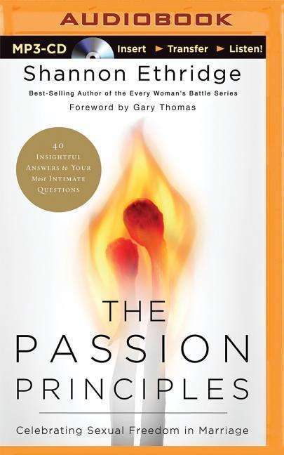 Cover for Shannon Ethridge · The Passion Principles: Celebrating Sexual Freedom in Marriage (MP3-CD) (2015)