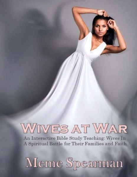 Cover for Meme Spearman · Wives at War (Pocketbok) (2015)