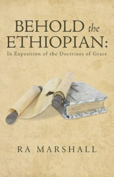 Cover for Ra Marshall · Behold the Ethiopian (Paperback Book) (2015)