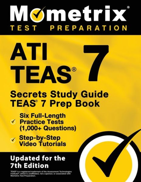 Cover for Matthew Bowling · ATI TEAS Secrets Study Guide : TEAS 7 Prep Book, Six Full-Length Practice Tests , Step-by-Step Video Tutorials (Paperback Book) (2023)