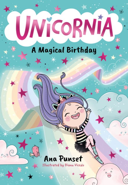 Cover for Ana Punset · Unicornia: A Magical Birthday - Unicornia (Paperback Book) (2024)