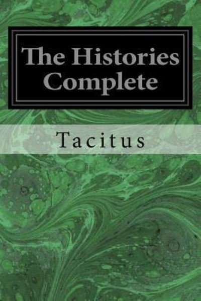 Cover for Tacitus · The Histories Complete (Paperback Bog) (2016)