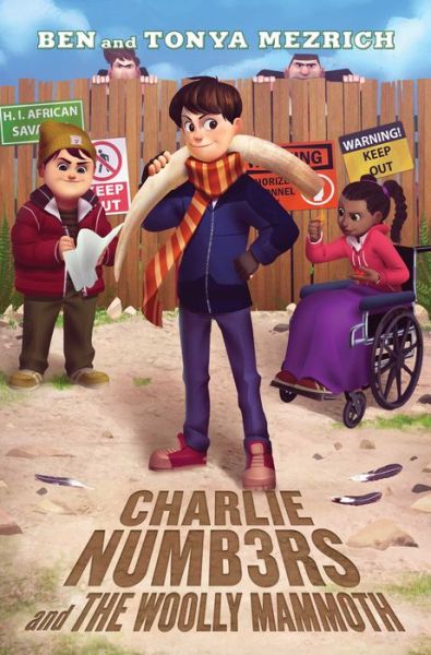 Cover for Ben Mezrich · Charlie Numbers and the Woolly Mammoth (Book) (2019)