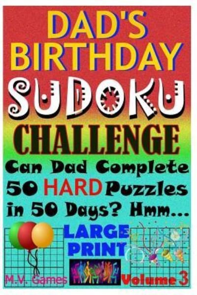 Cover for M V Games · Dad's Birthday Sudoku Challenge (Paperback Book) (2016)