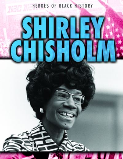 Cover for Janey Levy · Shirley Chisholm (Book) (2020)