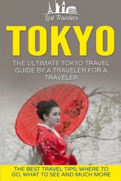 Cover for Lost Travelers · Tokyo (Paperback Book) (2016)