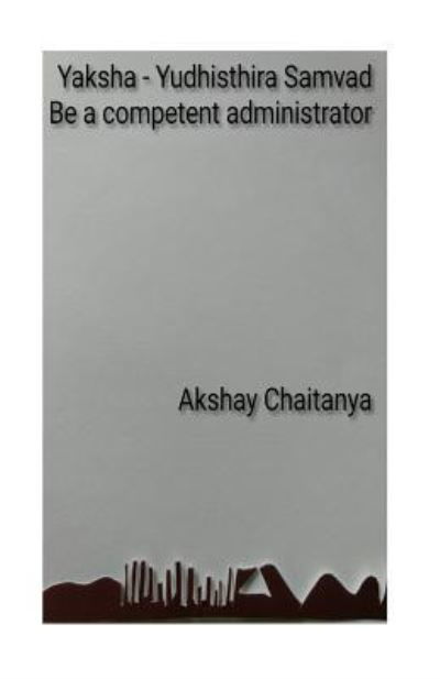 Cover for Akshay Chaitanya · Yaksha - Yudhisthira Samvad (Pocketbok) (2017)