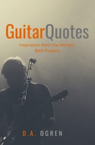 David a Ogren · Guitar Quotes (Paperback Book) (2017)