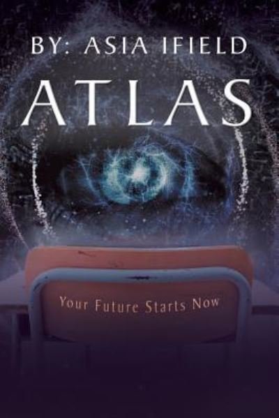 Cover for Asia Ifield · Atlas (Paperback Book) (2018)