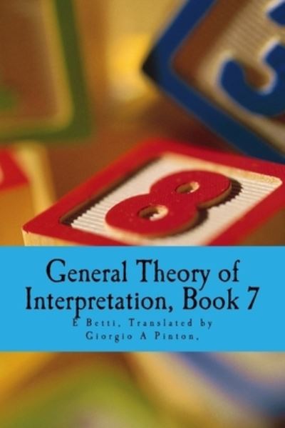 Cover for E Betti · General Theory of Interpretation (Paperback Book) (2017)