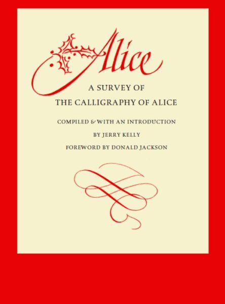 Cover for Jerry Kelly · Alice: A Survey of Her Calligraphy (Hardcover Book) (2017)