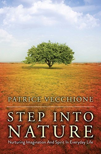 Cover for Patrice Vecchione · Step into Nature: Nurturing Imagination and Spirit in Everyday Life (Paperback Book) (2015)