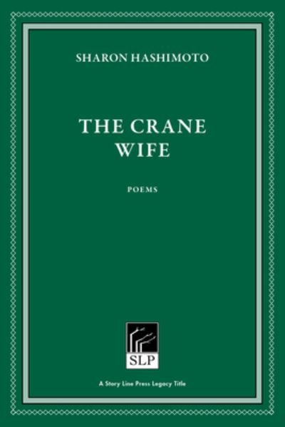 Cover for Sharon Hashimoto · The Crane Wife (Innbunden bok) [2 New edition] (2021)
