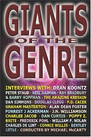 Cover for Michael Mccarty · Giants of the Genre: Interviews with Science Fiction, Fantasy, and Horror's Greatest Talents (Paperback Book) (2003)