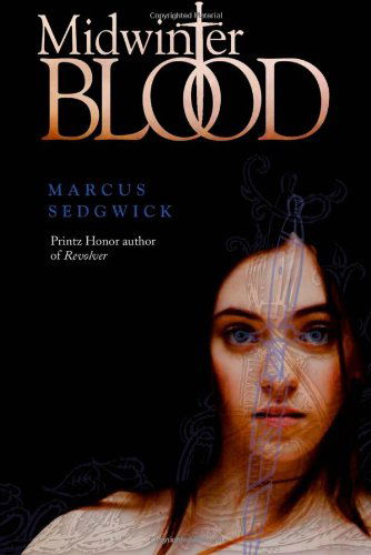 Cover for Marcus Sedgwick · Midwinterblood (Hardcover Book) (2013)