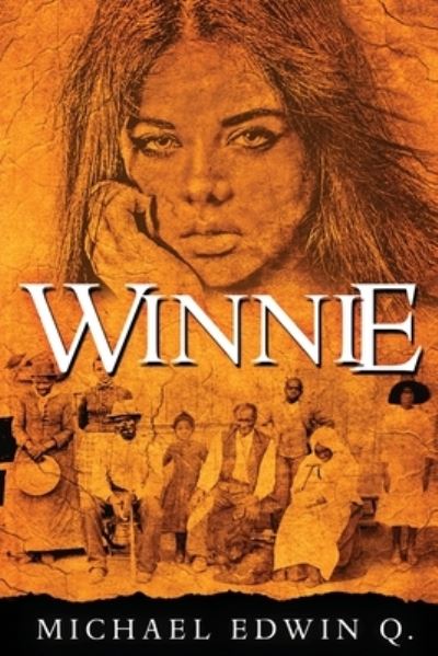 Cover for Michael Edwin Q · Winnie (Paperback Book) (2020)