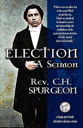 Cover for Charles Haddon Spurgeon · Election: A Sermon (Paperback Book) (2009)