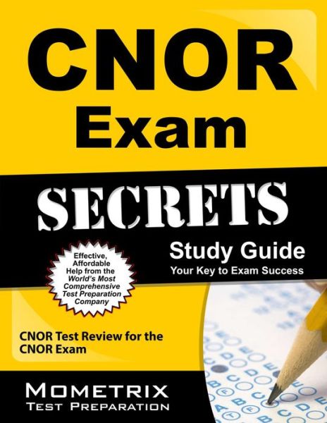 Cover for Mometrix Media · Cnor Exam Secrets, Study Guide: Cnor Test Review for the Cnor Exam (Paperback Book) (2010)