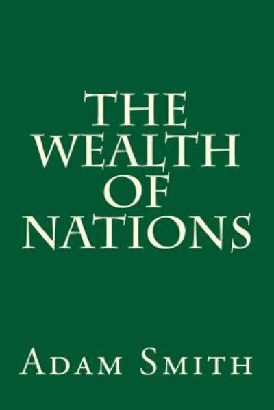 Cover for Adam Smith · The Wealth of Nations (Paperback Bog) (2012)