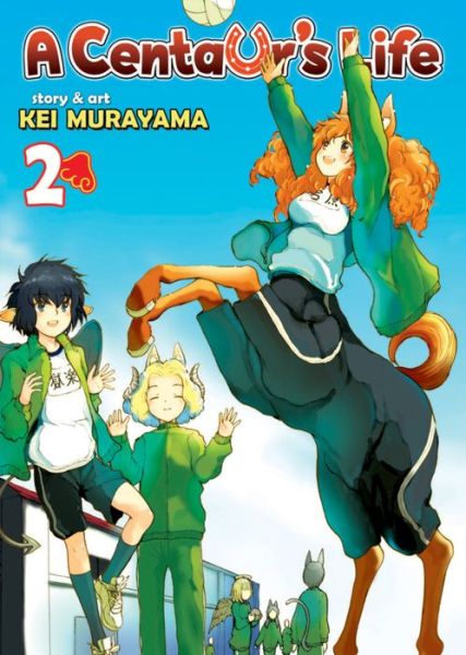 Cover for Kei Murayama · A Centaur's Life Vol. 2 - A Centaur's Life (Pocketbok) (2014)