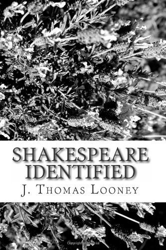 Cover for J. Thomas Looney · Shakespeare Identified: in Edward De Vere the Seventeenth Earl of Oxford (Paperback Book) (2013)