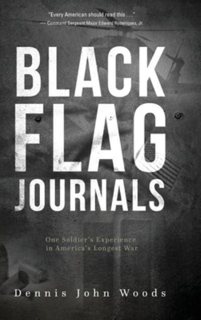 Cover for Dennis John Woods · Black Flag Journals (Gebundenes Buch) (2016)