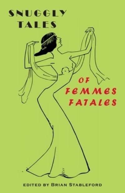 Cover for Théophile Gautier · Snuggly Tales of Femmes Fatales (Pocketbok) (2022)