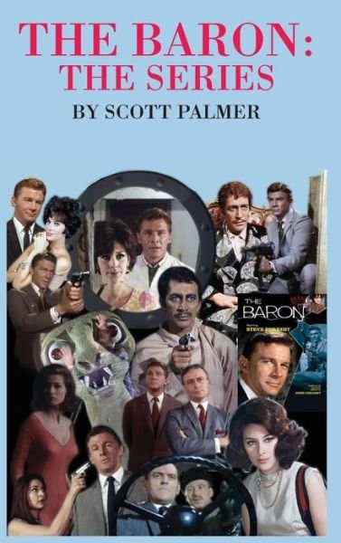 Cover for Scott V Palmer · The Baron The Series (Hardcover Book) (2020)