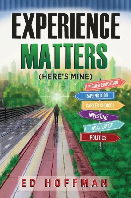 Cover for Ed Hoffman · Experience Matters (Paperback Book) (2021)