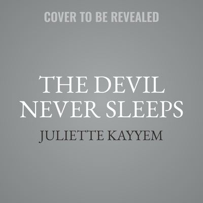 Cover for Juliette Kayyem · The Devil Never Sleeps Lib/E (CD) (2022)