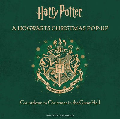 Cover for Insight Editions · Harry Potter: A Hogwarts Christmas Pop-Up (Hardcover bog) (2019)
