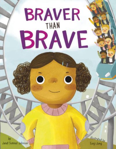 Cover for Janet Sumner Johnson · Braver Than Brave (Hardcover Book) (2022)