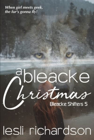 Cover for Lesli Richardson · A Bleacke Christmas (Pocketbok) (2019)