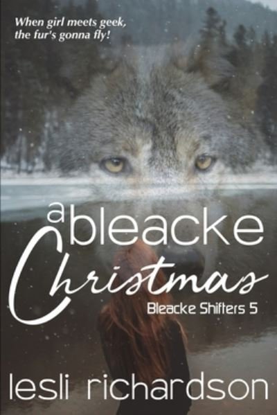 Cover for Lesli Richardson · A Bleacke Christmas (Paperback Book) (2019)