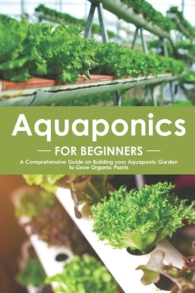 Cover for Angel Burns · Aquaponics for Beginners (Pocketbok) (2019)