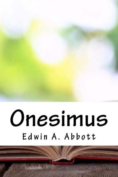 Cover for Edwin A Abbott · Onesimus (Paperback Book) (2018)