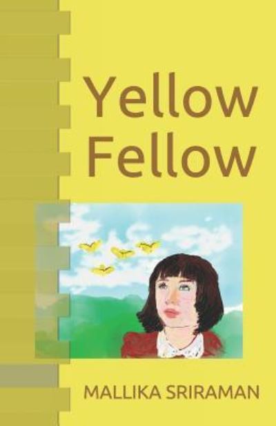 Cover for Mallika Sriraman · Yellow Fellow (Paperback Book) (2018)