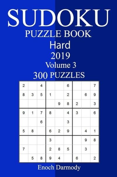 Cover for Enoch Darmody · 300 Hard Sudoku Puzzle Book 2019 (Pocketbok) (2018)