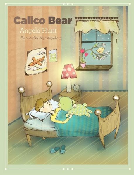 Cover for Angela E. Hunt · Calico Bear (Hardcover Book) (2018)