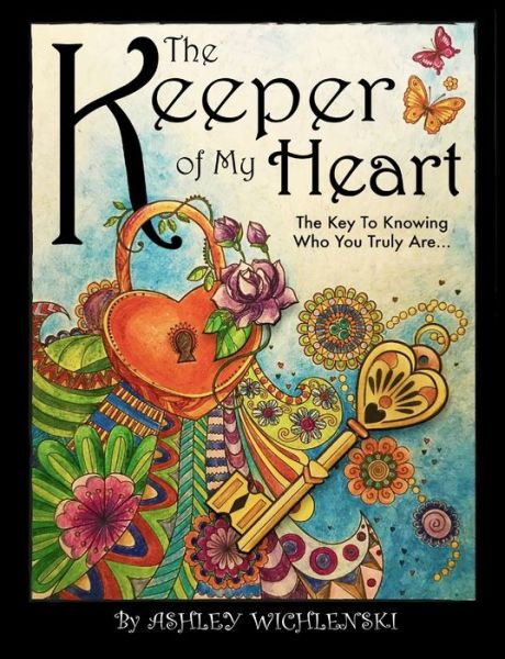 Cover for Ashley Wichlenski · Keeper of My Heart Paperback (Book) (2021)