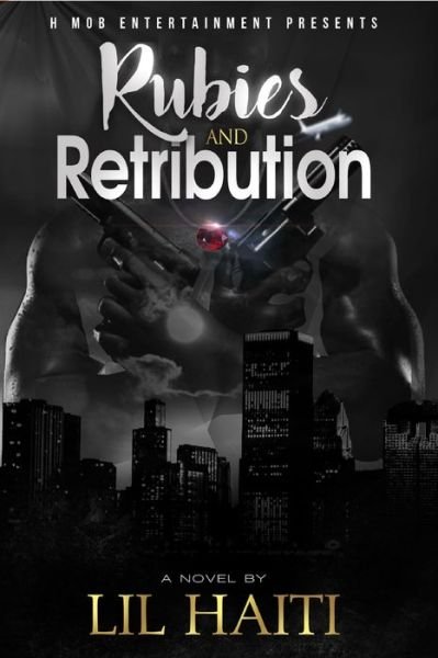 Cover for Lil Haiti · Rubies And Retribution (Paperback Bog) (2021)