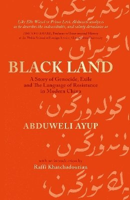 Cover for Abduweli Ayup · Black Land (Hardcover Book) (2024)