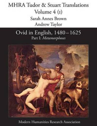 Cover for Sarah Annes Brown · Ovid in English, 1480-1625: Part I, Metamorphoses (Paperback Book) (2013)